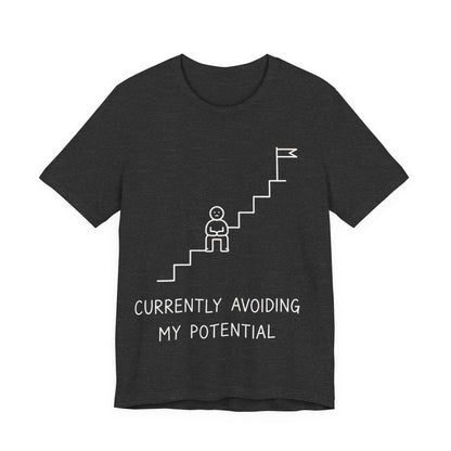 Currently Avoiding My Potential Tee | Funny Minimalist Shirt